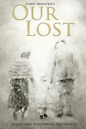 Постер к фильму Our Lost (2014)