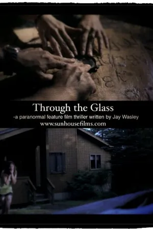Постер к фильму Through the Glass (-)