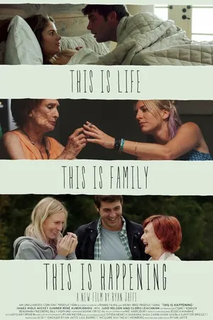 Постер к фильму This Is Happening (2015)