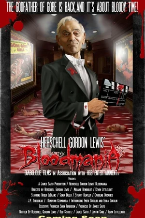Постер к фильму Herschell Gordon Lewis' BloodMania (2017)