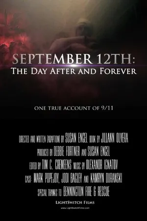 Постер к фильму September 12th: The Day After and Forever (-)