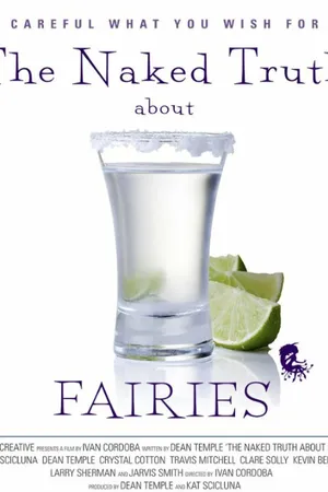 Постер к фильму The Naked Truth About Fairies (2014)