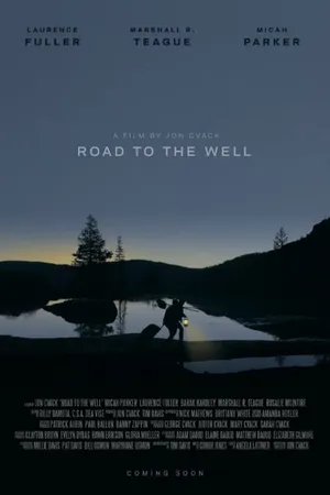 Постер к фильму Road to the Well (2016)