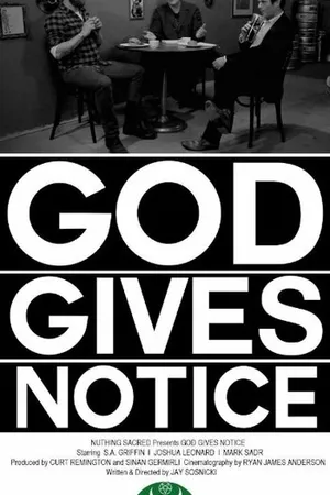 Постер к фильму God Gives Notice (2014)