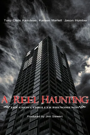 Постер к фильму A Reel Haunting (2014)