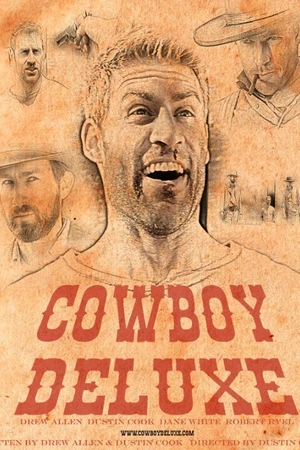 Постер к фильму Cowboy Deluxe (2014)