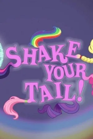 Постер к мультфильму Shake Your Tail (2014)