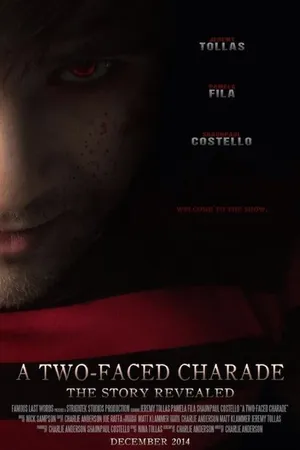 Постер к фильму A Two-Faced Charade (2015)