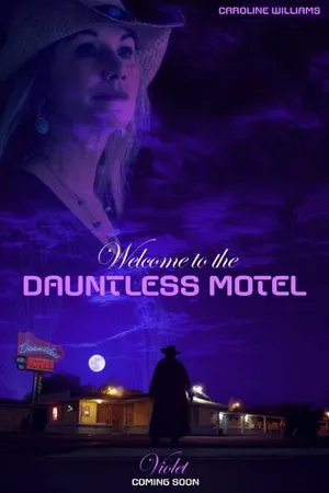 Постер к фильму Welcome to the Dauntless Motel (2014)