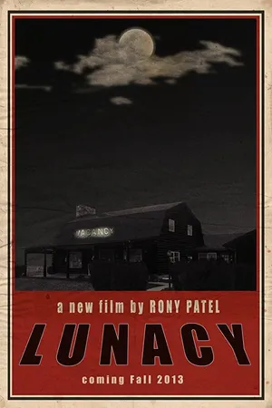 Постер к фильму Lunacy (2014)