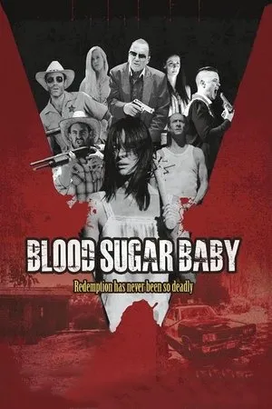 Постер к фильму Blood Sugar Baby (2014)