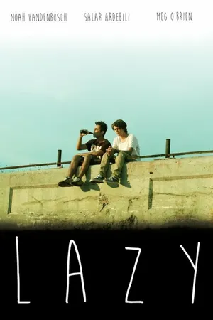 Постер к фильму Lazy (2017)