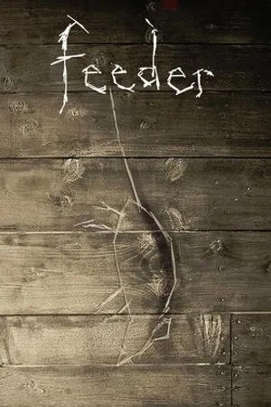 Постер к фильму Feeder (2015)