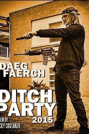 Постер к фильму Ditch Party (2016)