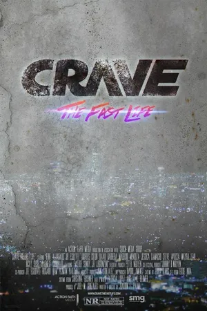 Постер к фильму Crave: The Fast Life (2016)