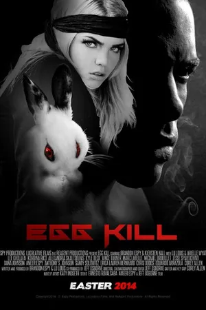 Постер к фильму Egg Kill (2014)