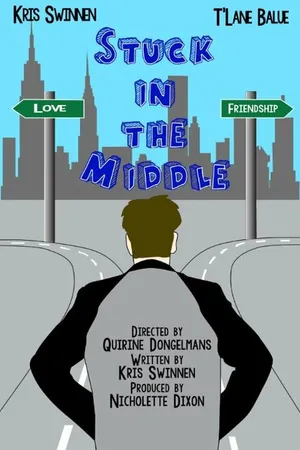 Постер к фильму Stuck in the Middle (2015)
