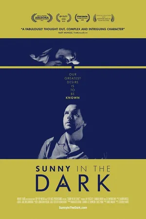 Постер к фильму Sunny in the Dark (2015)