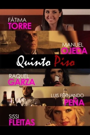 Постер к фильму Quinto Piso (2014)