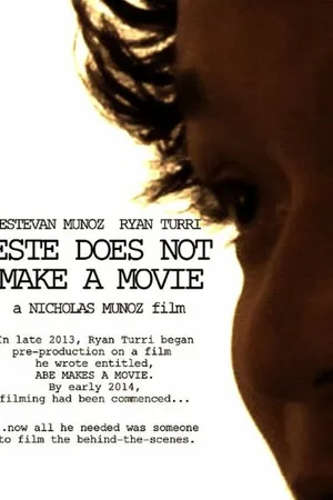 Постер к фильму Este Does Not Make a Movie (2014)