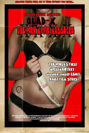 Постер к фильму Quad X: The Porn Movie Massacre (2015)