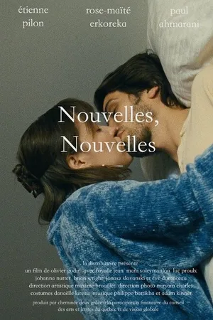 Постер к фильму Nouvelles, Nouvelles (2014)