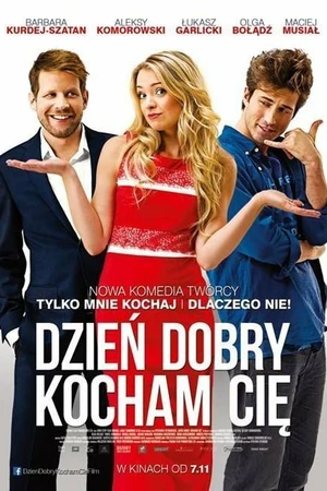 Постер к фильму Здравствуй, я люблю тебя! (2014)