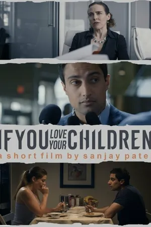 Постер к фильму If You Love Your Children (2014)