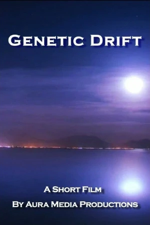 Постер к фильму Genetic Drift (2014)