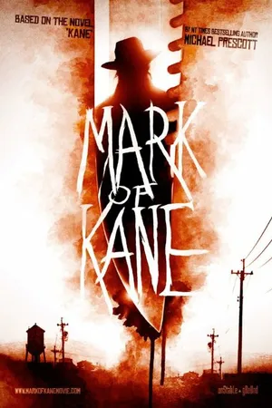 Постер к фильму Mark of Kane (-)