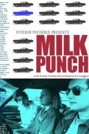 Постер к фильму Milk Punch (2000)