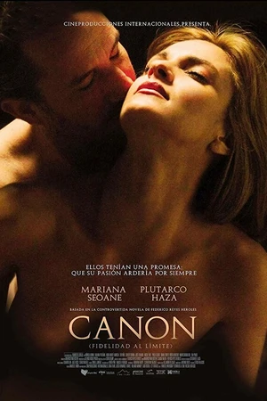 Постер к фильму Canon - fidelidad al límite (2014)