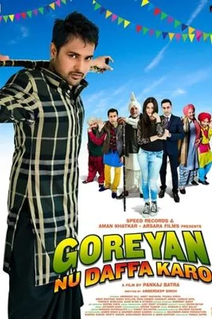 Постер к фильму Goreyan Nu Daffa Karo (2014)