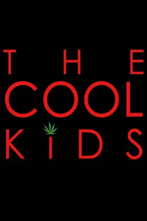 Постер к фильму The Cool Kids (2016)