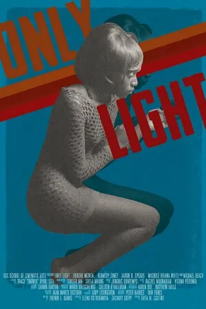 Постер к фильму Only Light (2014)