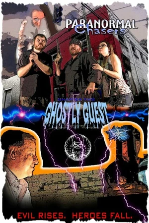 Постер к фильму Paranormal Chasers Ghostly Guest (2014)