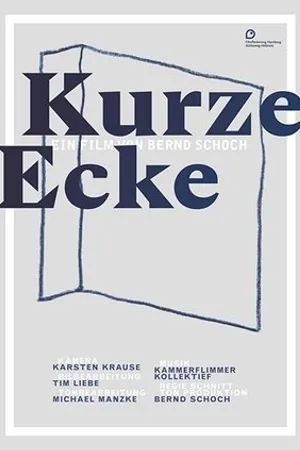 Постер к фильму Kurze Ecke (2014)