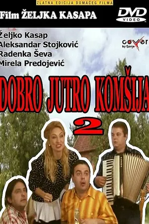 Постер к фильму Dobro jutro, komsija 2 (2014)