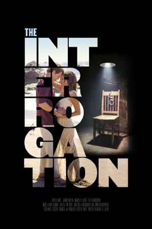 Постер к фильму The Interrogation (2016)