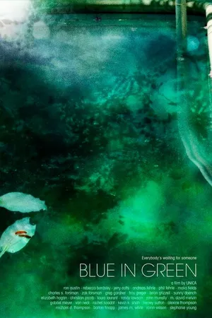 Постер к фильму Blue in Green (2005)