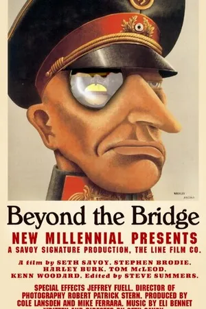 Постер к фильму Beyond the Bridge (2017)