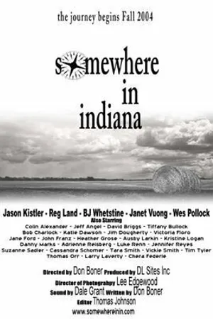 Постер к фильму Somewhere in Indiana (2004)
