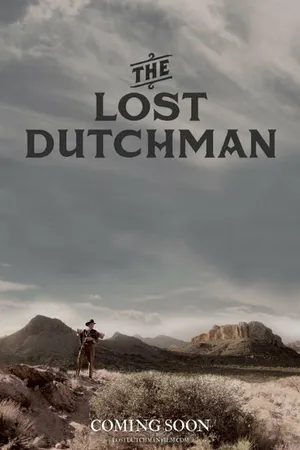Постер к фильму The Lost Dutchman (2015)