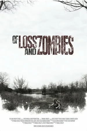 Постер к фильму Of Loss and Zombies (2014)