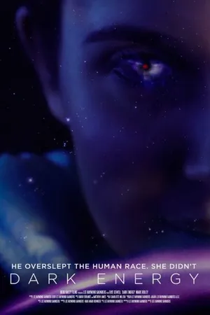 Постер к фильму Dark Energy (2014)