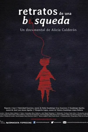Постер к фильму Retratos de una búsqueda (2014)