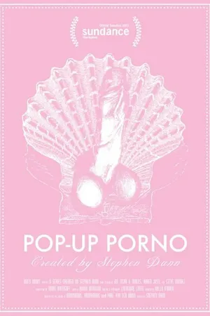 Постер к мультсериалу Pop-Up Porno (2015)