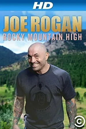 Постер к фильму Джо Роган: Rocky Mountain High (2014)
