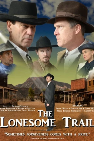 Постер к фильму The Lonesome Trail (2019)
