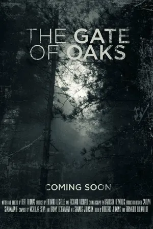 Постер к фильму The Gate of Oaks (2016)